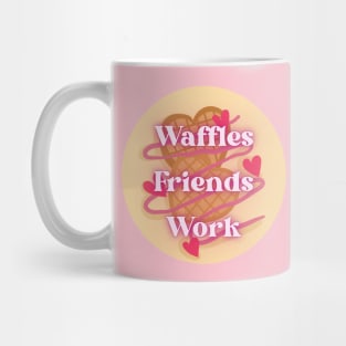 Waffles Friends Work Parks and Recreation Mug